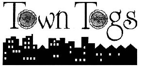 TOWN TOGS