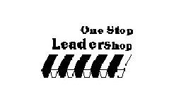 ONE STOP LEADERSHOP