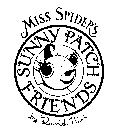 MISS SPIDER'S SUNNY PATCH FRIENDS BY DAVID KIRK