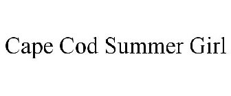 CAPE COD SUMMER GIRL