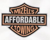 MIZELL'S AFFORDABLE TOWING