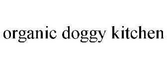 ORGANIC DOGGY KITCHEN