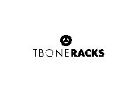 T TBONERACKS