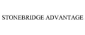 STONEBRIDGE ADVANTAGE