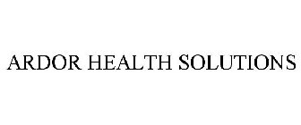 ARDOR HEALTH SOLUTIONS
