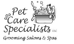 PET CARE SPECIALISTS  GROOMING SALONS