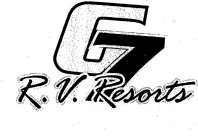 G7 R.V. RESORTS