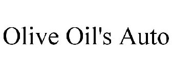 OLIVE OIL'S AUTO