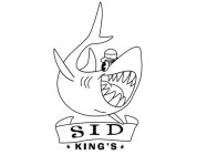SID KING'S