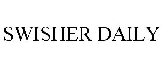 SWISHER DAILY