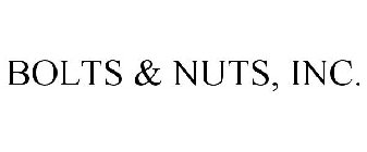 BOLTS & NUTS, INC.