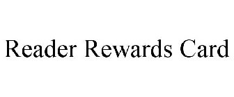 READER REWARDS CARD