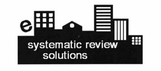E SYSTEMATIC REVIEW SOLUTIONS