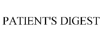 PATIENT'S DIGEST