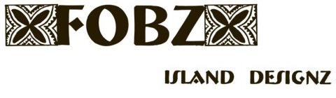 FOBZ ISLAND DESIGNZ