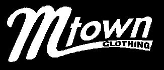 MTOWN CLOTHING