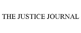 THE JUSTICE JOURNAL
