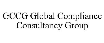 GCCG GLOBAL COMPLIANCE CONSULTANCY GROUP