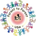 PARENT TO PARENT -USA-