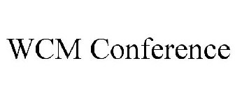 WCM CONFERENCE
