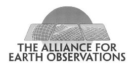 THE ALLIANCE FOR EARTH OBSERVATIONS