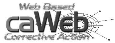 CAWEB WEB BASED CORRECTIVE ACTION