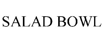 SALAD BOWL