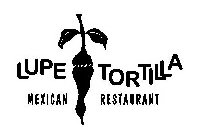 LUPE TORTILLA MEXICAN RESTAURANT