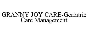 GRANNY JOY CARE-GERIATRIC CARE MANAGEMENT