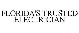FLORIDA'S TRUSTED ELECTRICIAN