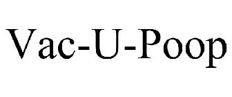 VAC-U-POOP