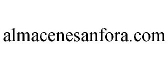 ALMACENESANFORA.COM