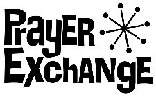 PRAYER EXCHANGE