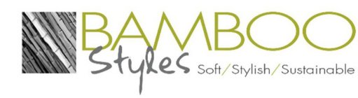 BAMBOO STYLES SOFT/STYLISH/SUSTAINABLE