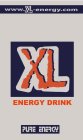 WWW.XL-ENERGY.COM XL ENERGY DRINK PURE ENERGY