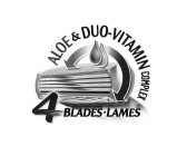 ALOE & DUO-VITAMIN COMPLEX 4 BLADES · LAMES