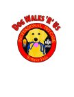 DOG WALKS 'R' US PROFESSIONAL PET CARE SEMPER FIDO USMC RET. BBB MEMBER SAN DIEGO