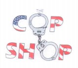 THE COP SHOP