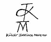 KIM KILLER INSTINCT MAKE-UP