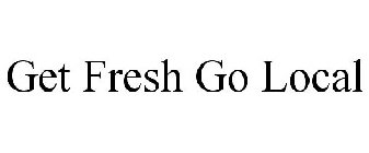 GET FRESH GO LOCAL