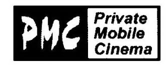 PMC PRIVATE MOBILE CINEMA