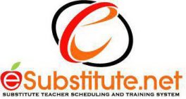 E E SUBSTITUTE.NET SUBSTITUTE TEACHER SCHEDULING AND TRAINING SYSTEM