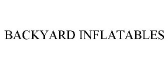 BACKYARD INFLATABLES