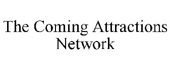 THE COMING ATTRACTIONS NETWORK