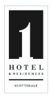 1 HOTEL & RESIDENCES SCOTTSDALE