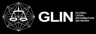 GLIN GLOBAL LEGAL INFORMATION NETWORK