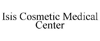 ISIS COSMETIC MEDICAL CENTER