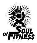 SOUL OF FITNESS