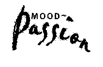 MOOD ~ PASSION