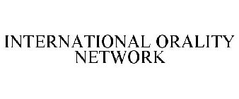 INTERNATIONAL ORALITY NETWORK